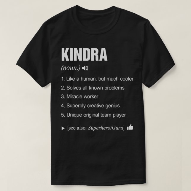 Kindra Name Definition Meaning Last Family Funny  T-Shirt (Design vorne)