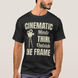 Kinematic Minds Filmmaking Camera Lover T-Shirt