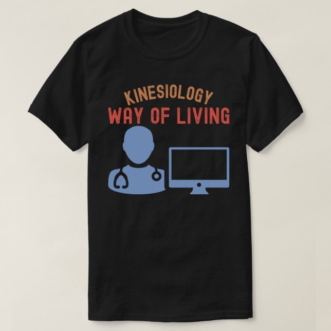 Kinesiologie - Lebensweise T-Shirt (Design vorne)
