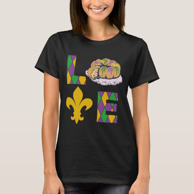 King Cake Liebe Mardi Gras Parade Shenanigans Carn T-Shirt (Vorderseite)