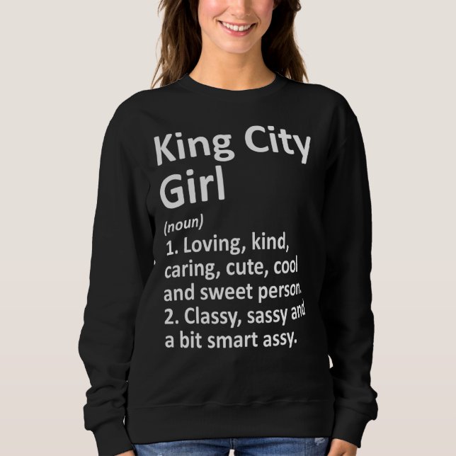 King City Girl oder Oregon Funny City Zuhause Root Sweatshirt (Vorderseite)