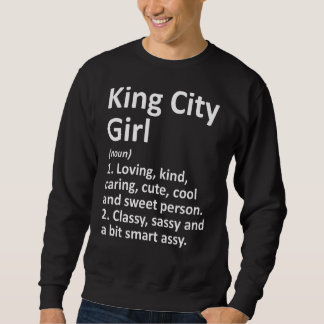 King City Girl oder Oregon Funny City Zuhause Root Sweatshirt