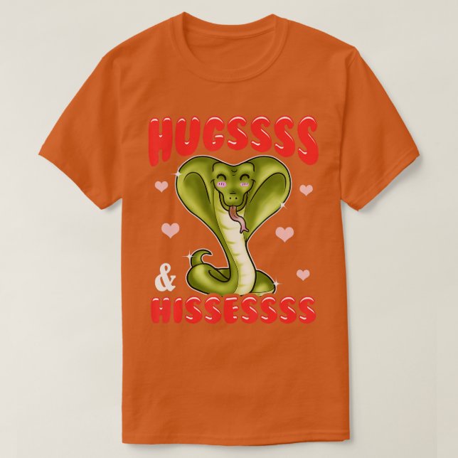 King Cobra Hissing Hugs und Hisses Snake Lover T-Shirt (Design vorne)