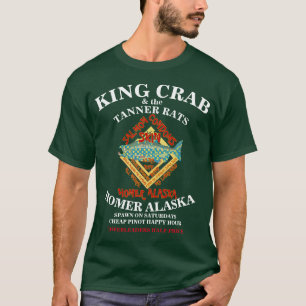 KING CRAB & THE TANNER RATS HOMER ALASKA AK T-Shirt