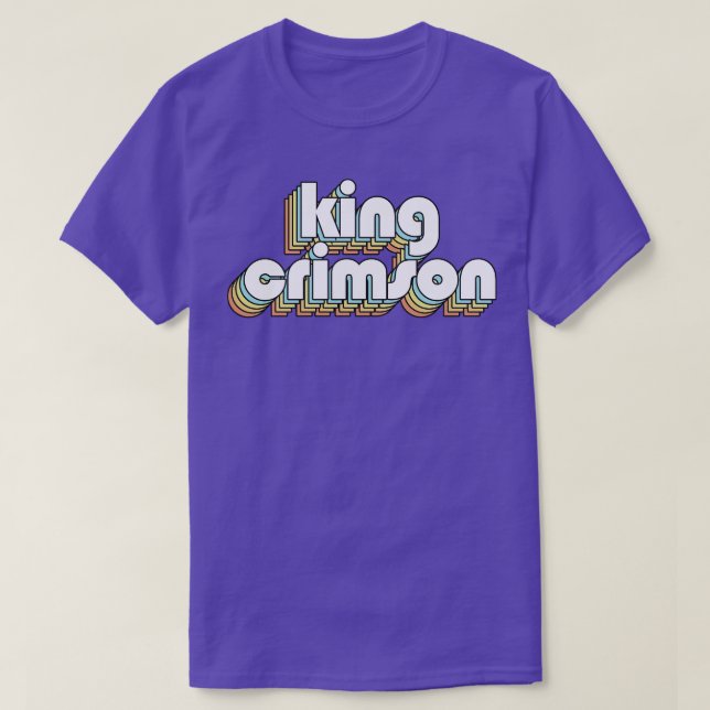 King Crimson Retro Rainbow Typografie Faded Style T-Shirt (Design vorne)