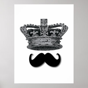 King Crown und Mustache Poster