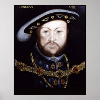 KING HENRY VIII, KING OF ENGLAND POSTER