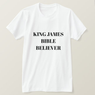 King James Bible Glaube Ministerium Licht T-Shirt