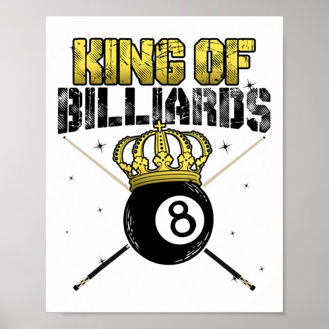 King of Billiards Pool Queue Snooker Billiard-Spie Poster (Vorne)