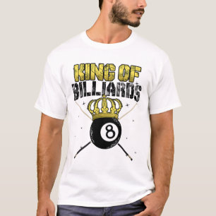 King of Billiards Pool Queue Snooker Billiard-Spie T-Shirt