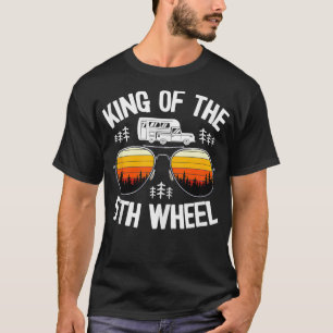 King of the 5th Wheel Camper Vater Retro Camping F T-Shirt
