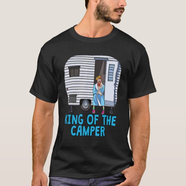 King of the Camper Camping Campers T-Shirt (Vorderseite)