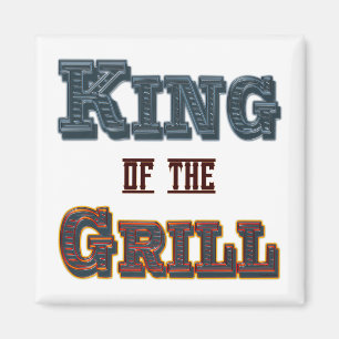 King of the Grill GRILLEN Cooking Slogan Magnet