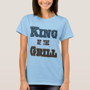 King of the Grill GRILLEN Cooking Sprichwort T - S T-Shirt