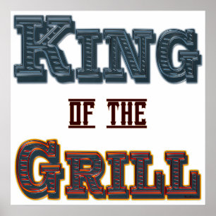 King of the Grill GRILLEN Sprichwort Print Poster