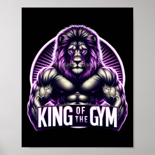 King of the Gym Lion Flex Muscules Bodybuilding Poster