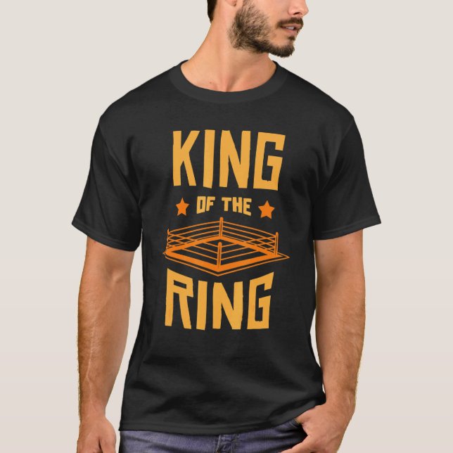 King of the Ring Boxing Kämpfe Boxer Kämpfer T-Shirt (Vorderseite)