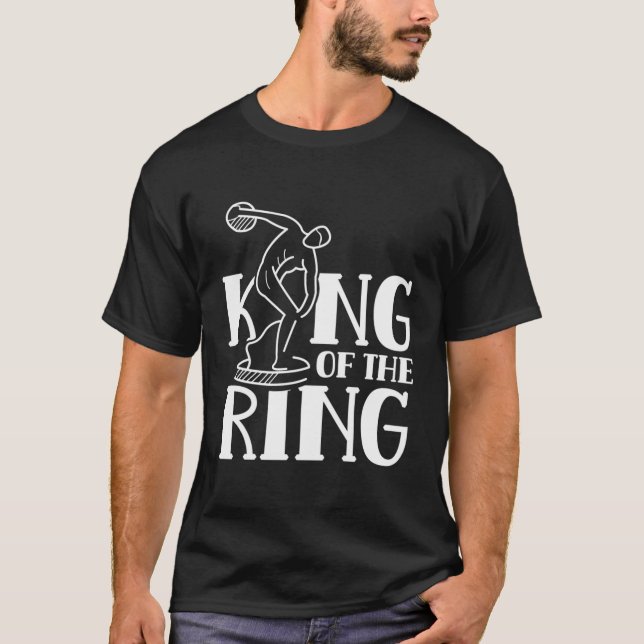 King of the Ring Sport Discus Throwing Throw T-Shirt (Vorderseite)