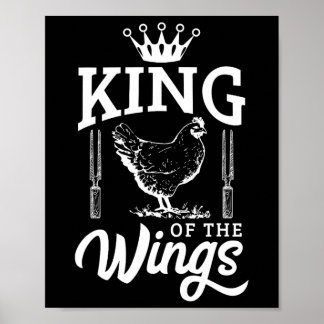 King of the Wings Funny Chicken Grillen Barbecue Poster