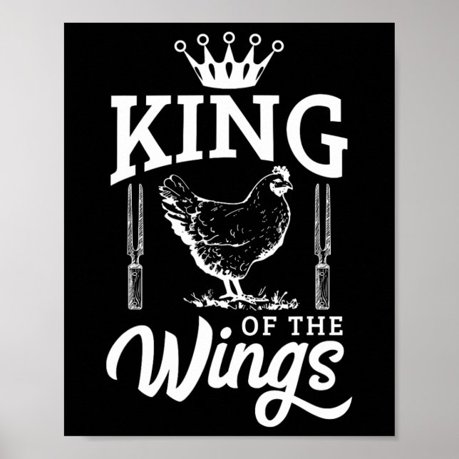 King of the Wings Funny Chicken Grillen Barbecue Poster (Vorne)