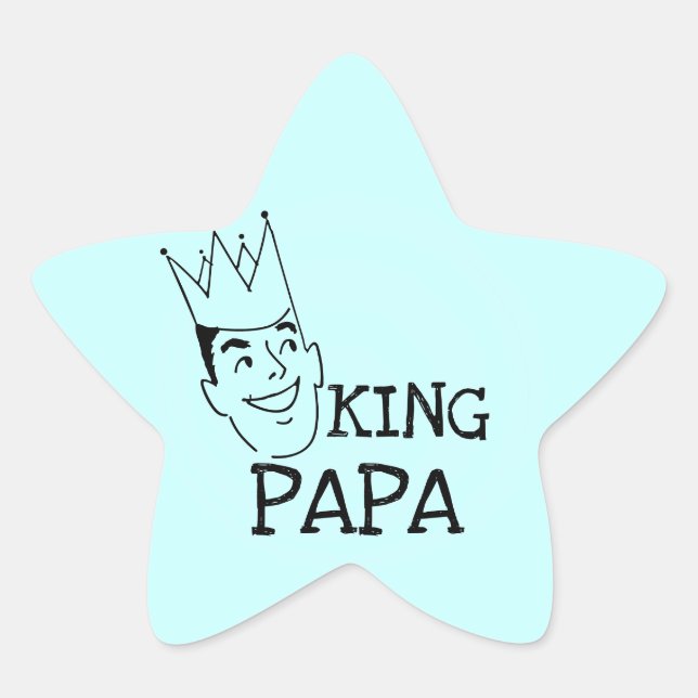 King Papa T - Shirt und Geschenke Stern-Aufkleber (Vorderseite)