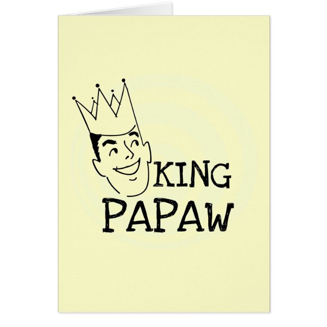 King Papaw T - Shirt und Geschenke (Vorne)