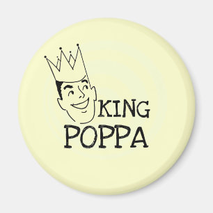 King Poppa T-Shirts und Geschenke Magnet