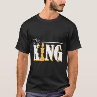 King Schach Pieces Pawn Funny Schach Game Player T-Shirt