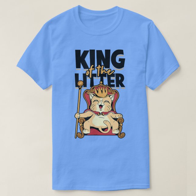 King The Litter Funny Kitty Cat Lover Kitty Cat P T-Shirt (Design vorne)
