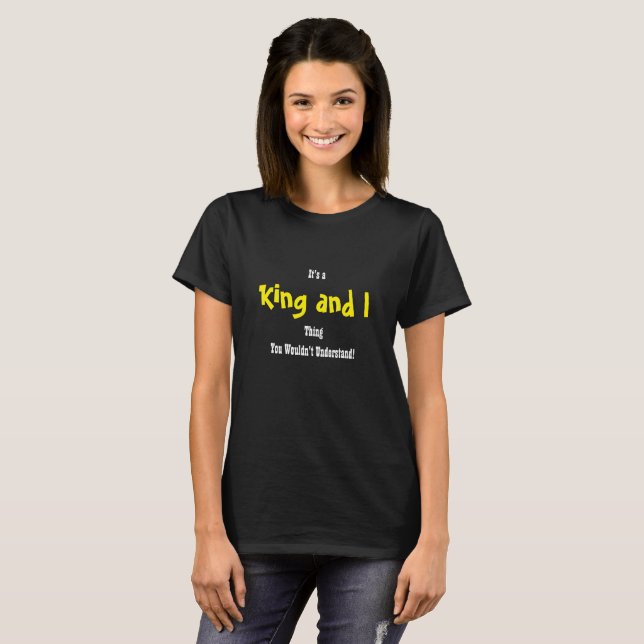 King und I Shirt (Vorne ganz)