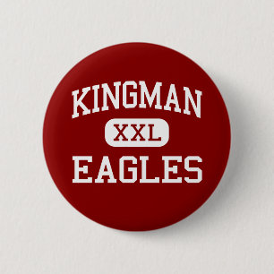 Kingman - Eagles - Highschool - Kingman Kansas Button