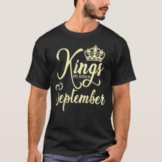 Kings Birthday Crown Geboren im September Men Bday T-Shirt