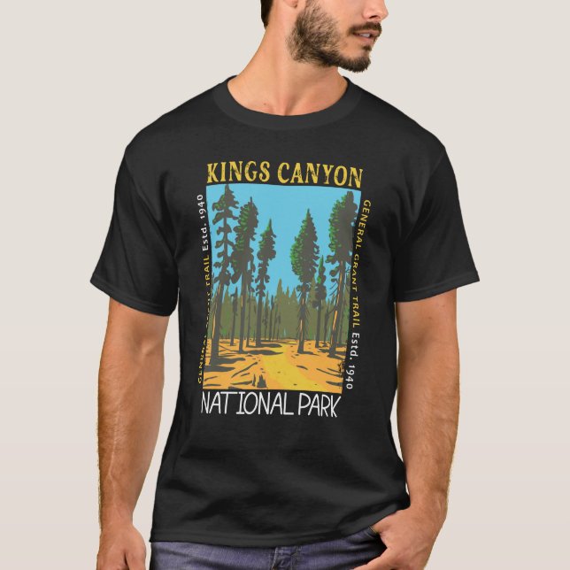 Kings Canyon Nationalpark General Grant Trail T-Shirt (Vorderseite)