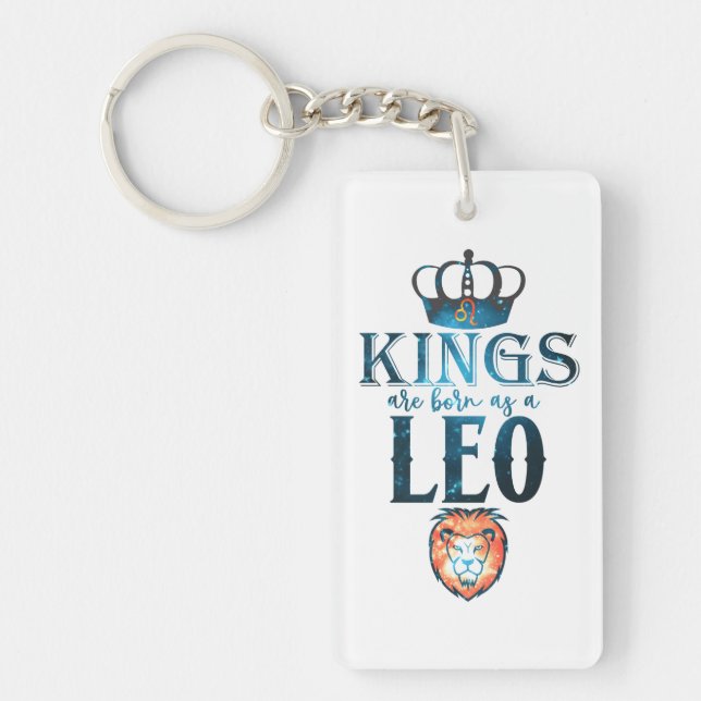 KINGS sind als LEO Zodiac Sign August geboren Schlüsselanhänger (Vorderseite)