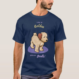 KiniArt Life ist Goldener DOODLE-T - Shirt