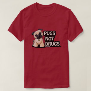 KiniArt Möpsen Nicht Drogen T - Shirt