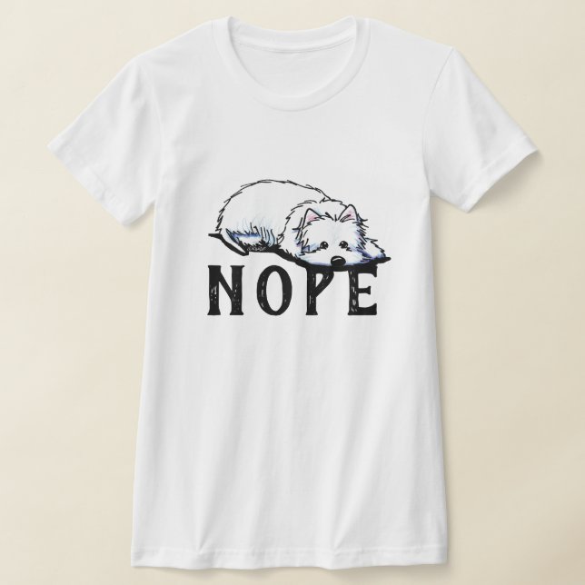 KiniArt Westie NOPE T - Shirt (Ablage )