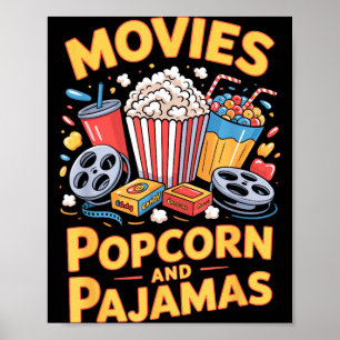 Kino Popcorn und Pyjamas Film Essen Nacht Snack Poster