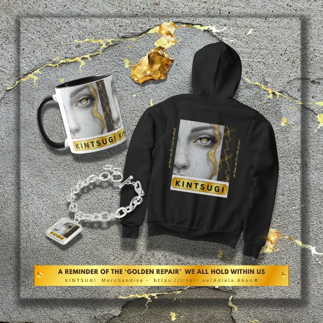 KINTSUGI Hoodie von der Dichterin Adiela Akoo (BUY a Kintsugi Hoodie, Charm Bracelet & Mug by Poet Adiela Akoo. A reminder of our 'golden repair'! )