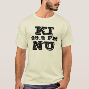 KINU, 89,9 Fm T-Shirt