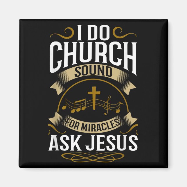 Kirche Tontechniker O System Musik Christlich  Magnet (Vorne)