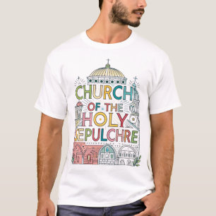 Kirche zum Heiligen Grab T-Shirt