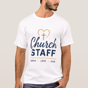 Kirchenteam Dienen Liebe Führen Christliches Desig T-Shirt