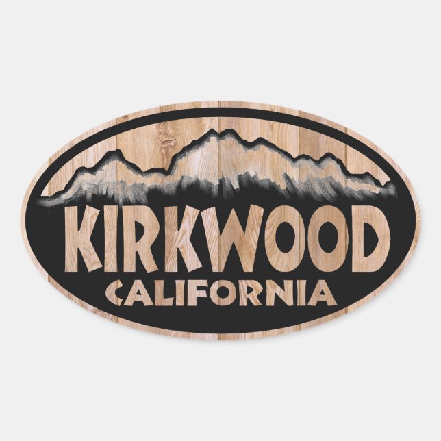 Kirkwood California Holzschild Oval Aufkleber (Vorderseite)