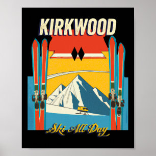 Kirkwood California Ski Den ganzen Tag lang - Retr Poster