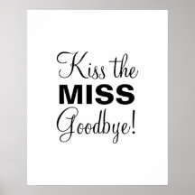 Kiss die Miss Poster