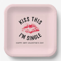 Kiss Dies ich bin Single Funny Anti Valentines Par