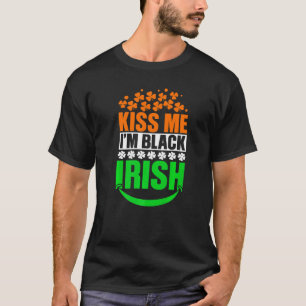 Kiss Me Es ist mein Geburtstag Patricks Day Irish T-Shirt