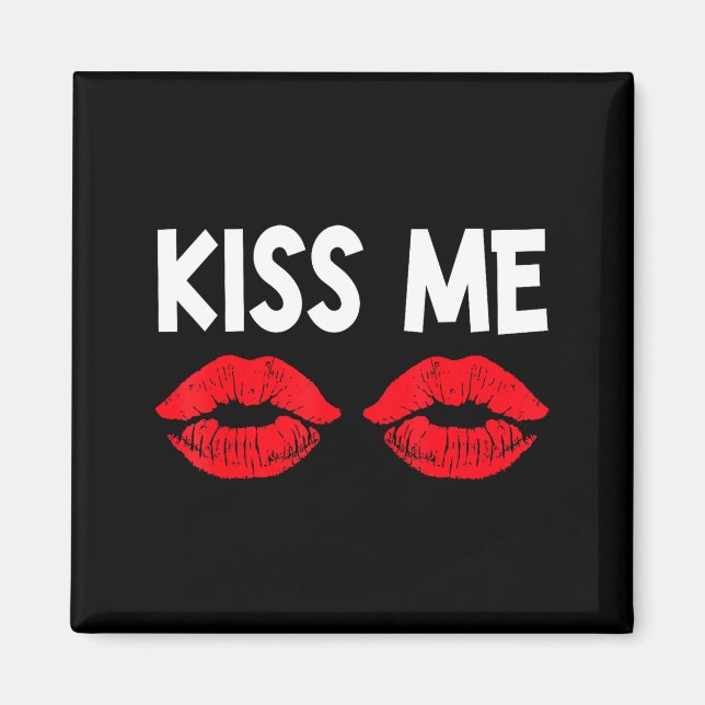 Kiss Me Funny Couples Tee Valentine's Day Couple M Magnet (Vorne)