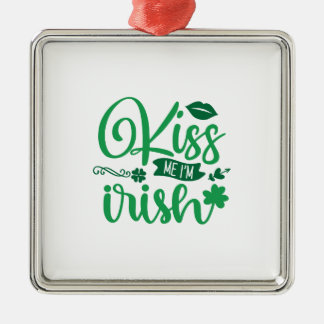 Kiss Me i Am Irish Ornament Aus Metall